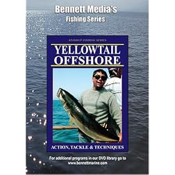 YELLOWTAIL OFFSHORE: ACTION TACKLE & TECHNIQUES