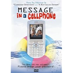 Message in a Cell Phone