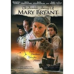 The Incredible Journey of Mary Bryant