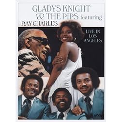 Gladys Knight & the Pips Feat. Ray Charles: Live in Los Angeles