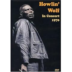 Howlin' Wolf In Concert 1970