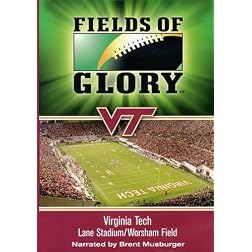 Fields of Glory: Virginia Tech