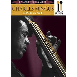 Jazz Icons: Charles Mingus