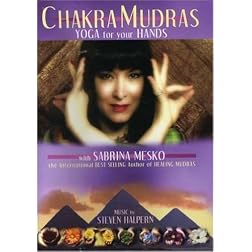 Chakra Mudras: Yoga for Your Hands