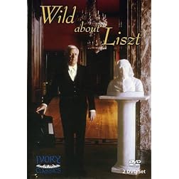 Wild About Liszt
