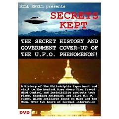SECRETS KEPT: The Secret History and Cover-Up of the U.F.O. Phenomenon