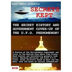 SECRETS KEPT: The Secret History and Cover-Up of the U.F.O. Phenomenon