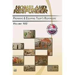 Homeland Responder, Volume 103