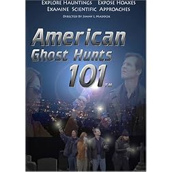American Ghost Hunts 101