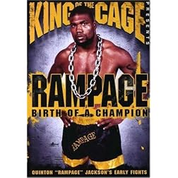 King of the Cage: Rampage - Birth of a Champion