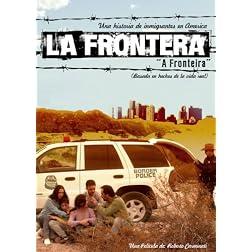 La Frontera (A Fronteira)