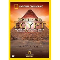 National Geographic: Engineering Egypt