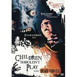 Children Shouldn't Play with Dead Things