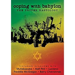 Coping with Babylon: The Proper Rastology
