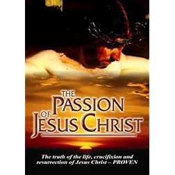 The Passion of Jesus Christ