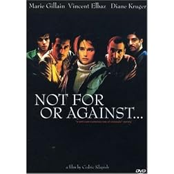 Not for Or Against