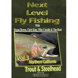 Next Level Fly Fishing Vol. 3 Northern CA Trout & Steelhead