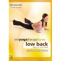 Viniyoga Therapy for the Low Back, Sacrum & Hips with Gary Kraftsow