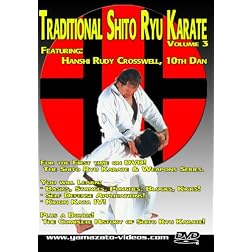 Traditional Shito Ryu Karate Volume 3