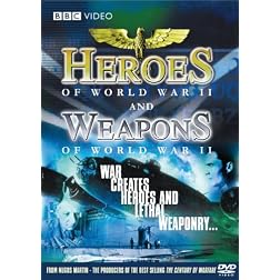 Heroes and Weapons of World War II