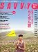 SAVVY (サビィ) 2007年 09月号 [雑誌]