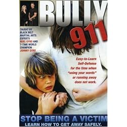 Bully 911: Stop Being a Victim