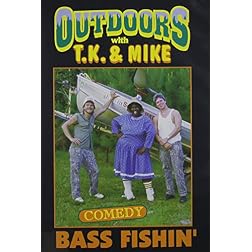 TJ and Mike: Bass Fishin