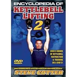 Encyclopedia Of Kettlebell Lifting Series 2 - The World Largest DVD Series On Kettlebells  With Over 8 Hours Of Instruction And Training Programs From Steve Cotter