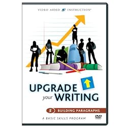 Upgrade Your Writing: Building Paragraphs