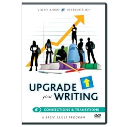 Upgrade Your Writing: Connections & Transitions