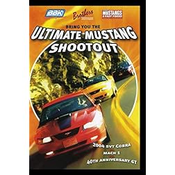 Muscle Mustang & Fast Fords Magazines - Ultimate Mustang Shootout