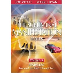 Fear-Less: Transcend & Break Through Fear