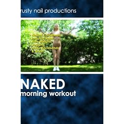 Naked Morning Workout