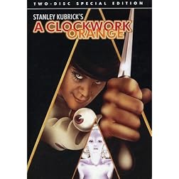 A Clockwork Orange (Two-Disc Special Edition)