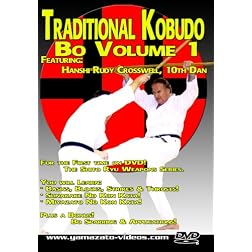 Traditional Kobudo - Bo Volume 1