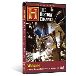 Modern Marvels - Welding (History Channel)