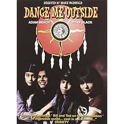 Dance Me Outside
