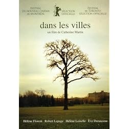 Dans Les Villes (Original French Version - With English Subtiltes)