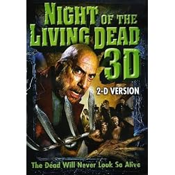 Night Of The Living Dead 3D (2-D Version)