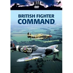 The War File: British Fighter Command