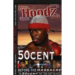 Hoodz: 50 Cent - Before Massacre