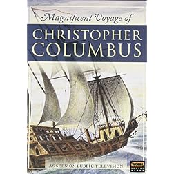 Magnificent Voyage of Christopher Columbus