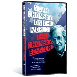 The Chomsky Sessions: Noam Chomsky On The World