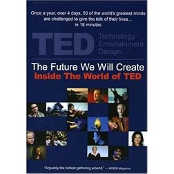 The Future We Will Create: Inside the World of TED