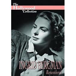 Ingrid Bergman Remembered