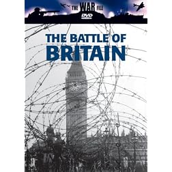 The War File: The Battle of Britain