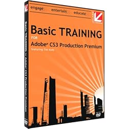 Basic Training for Adobe CS3 Production Premium