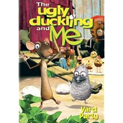 The Ugly Duckling and Me - Yard Party
