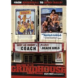 Welcome to the Grindhouse: The Beach Girls/Coach