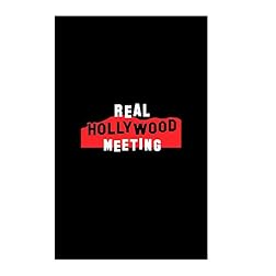 REAL HOLLYWOOD MEETING